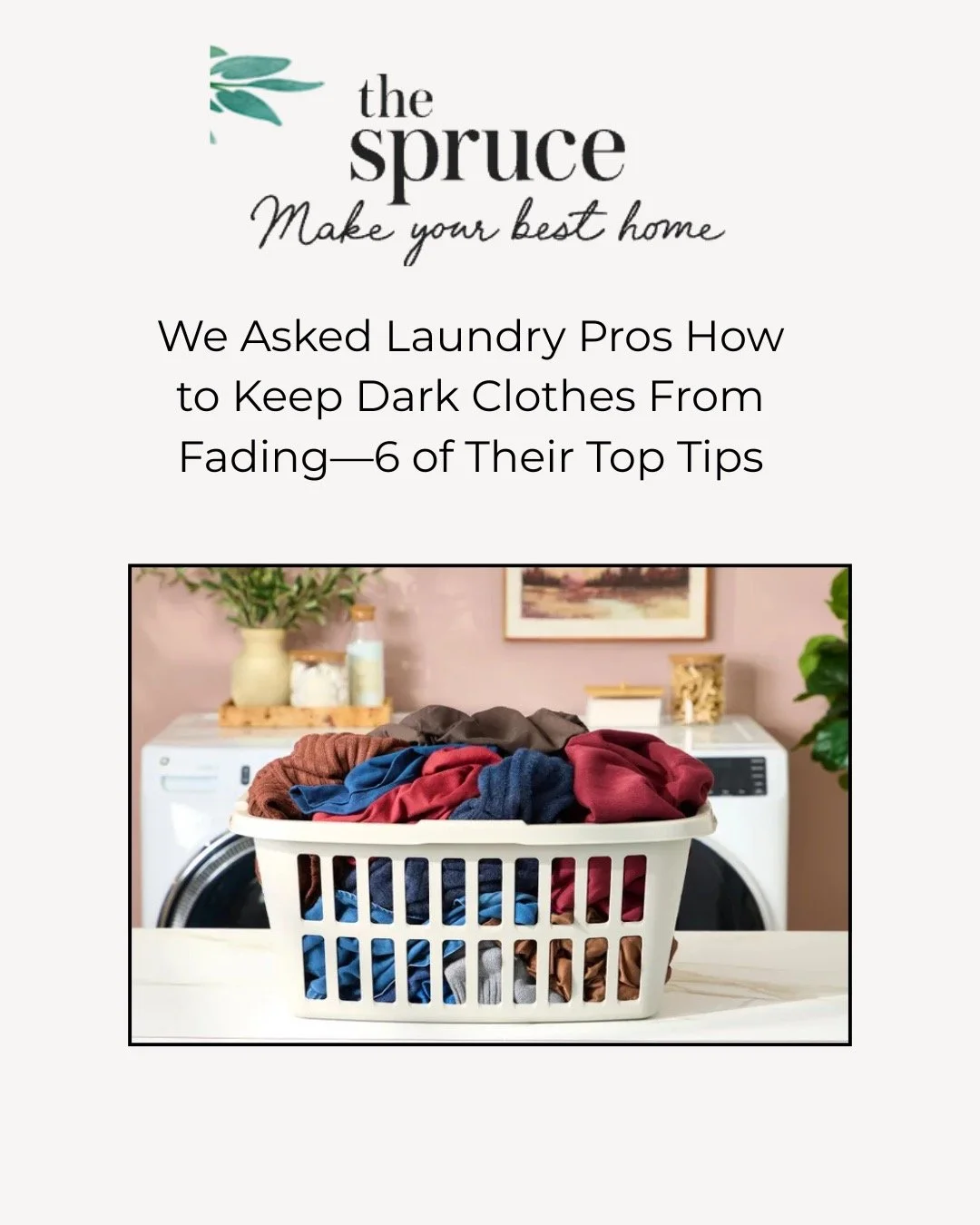 Carol Mehas, founder of ArbOUR Cleaning Supplies, shares her expert tip in @thespruceofficial : "Washing in cold or warm water and using a dryer setting that is medium heat will prolong the life of the fibers and keep your clothes looking newer 