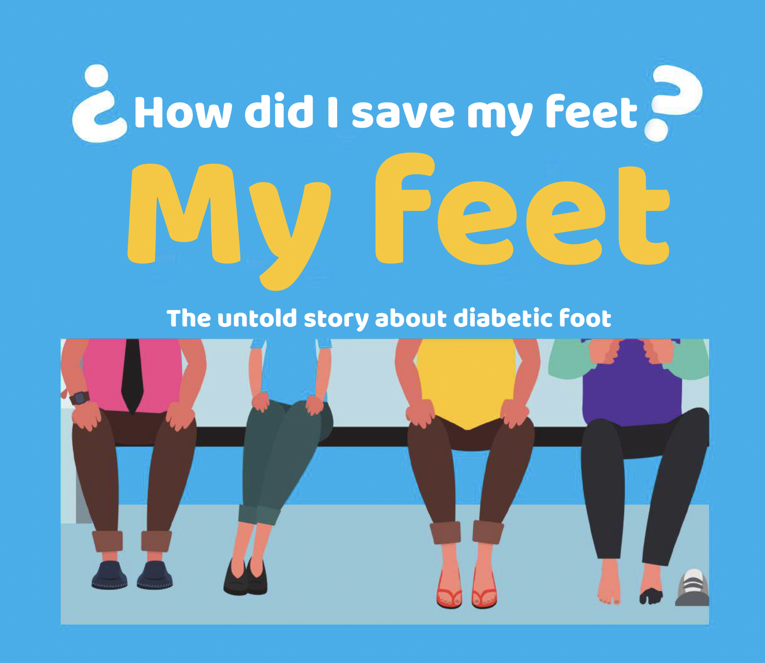 How did I save my feet — cover of the WoundScribe AI diabetic foot care manual