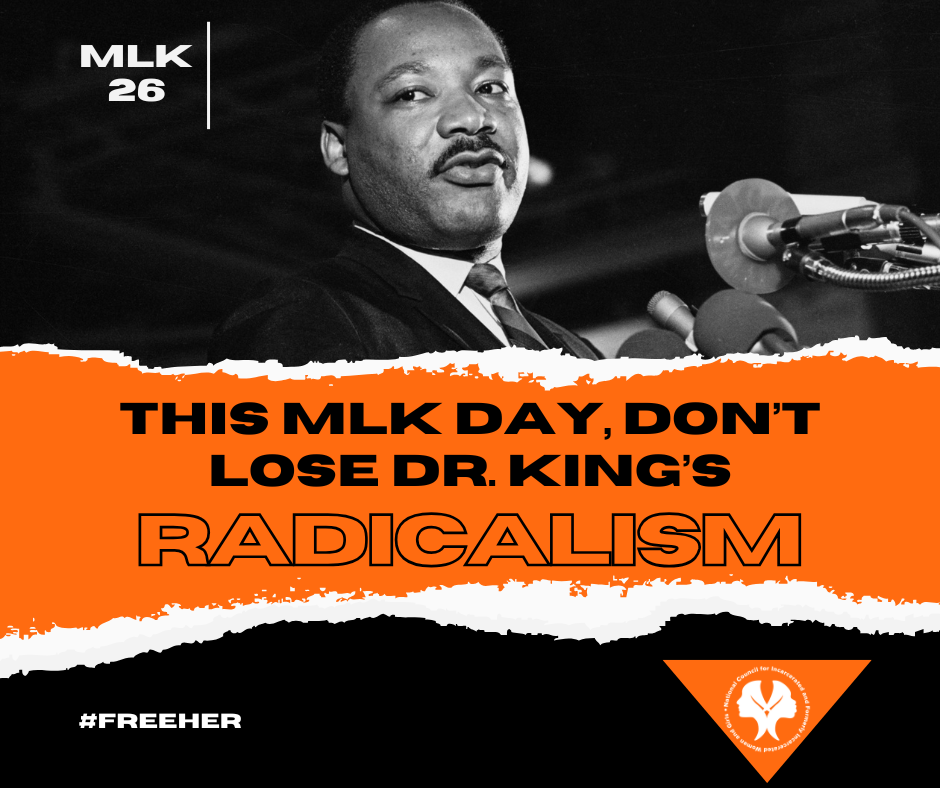 This MLK Day, Don’t Lose Dr. King’s Radicalism