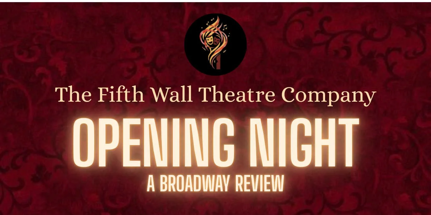 Opening Night: A Broadway Revue