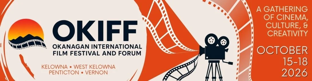 Okanagan International Film Festival and Forum