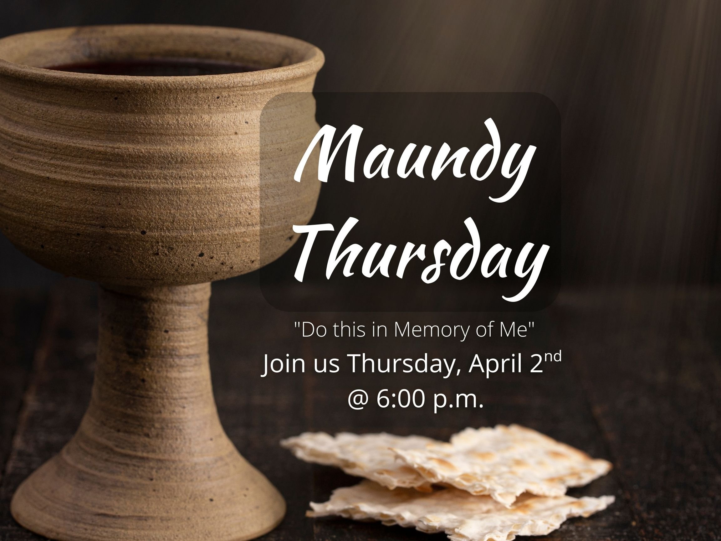Maundy Thursday Service