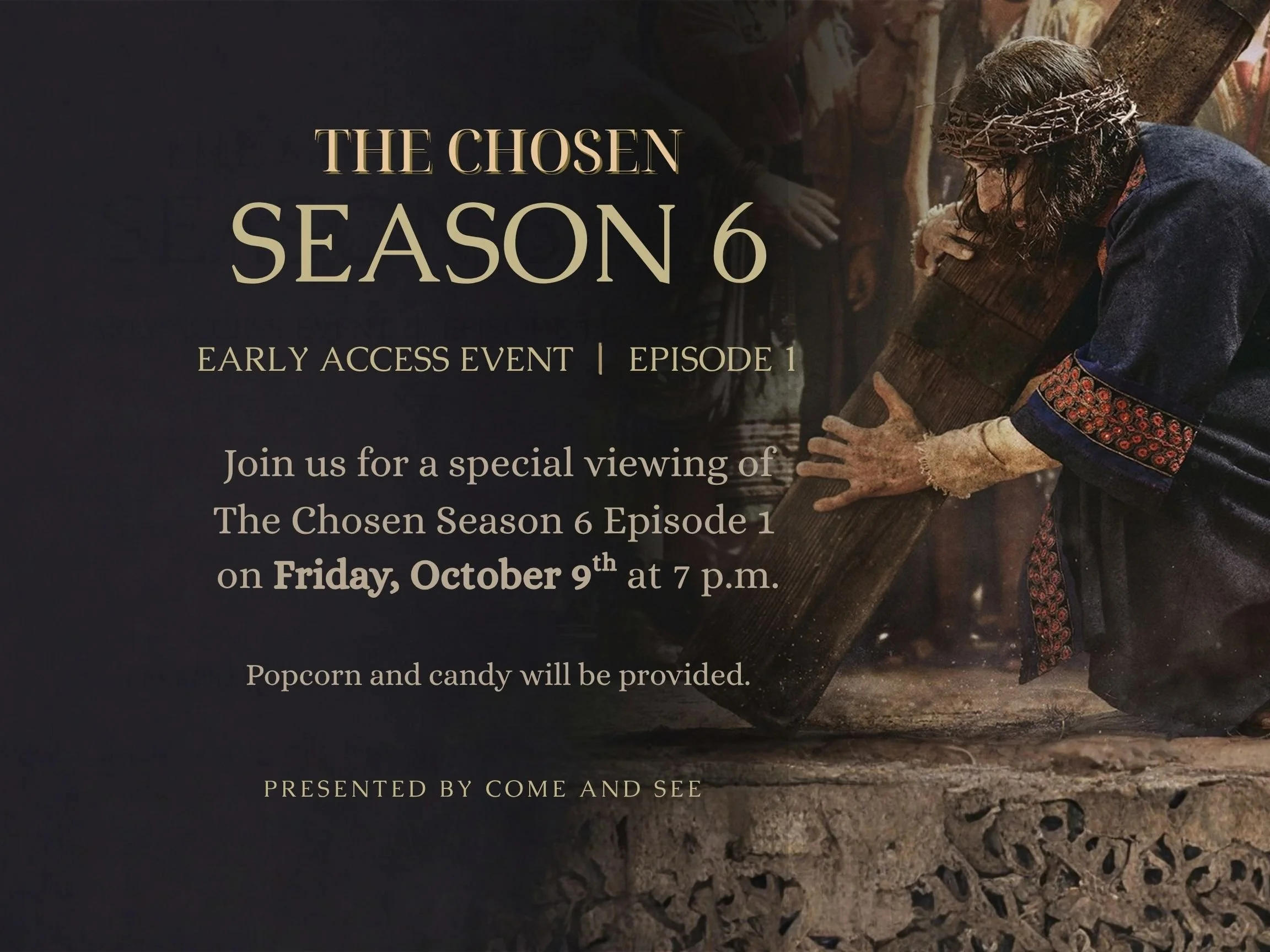 The Chosen- Special Event