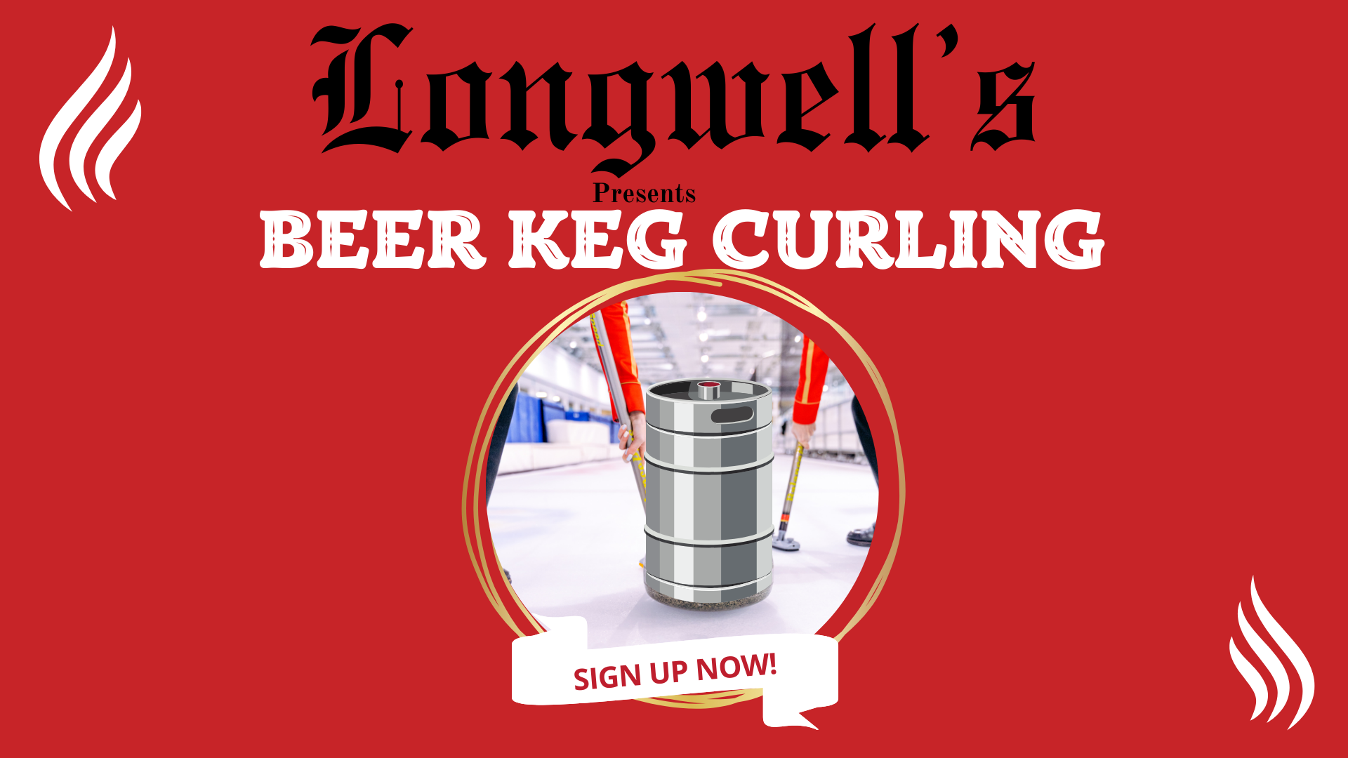 Beer Keg Curling — Longwell's