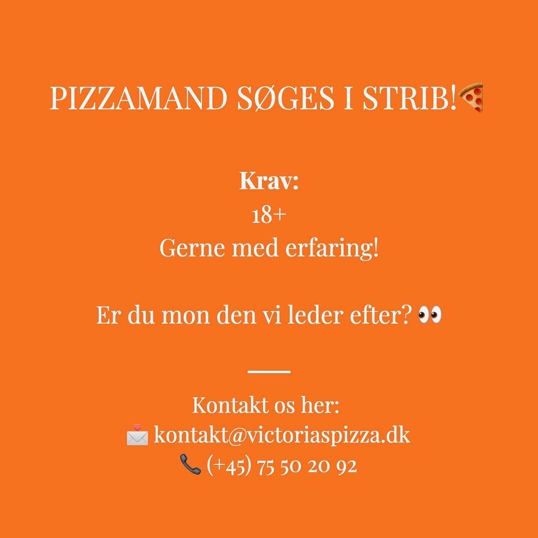 Opfylder du vores krav? 👀

Kontakt os her: 
📩 kontakt@victoriaspizza.dk
📞 (+45) 75 50 20 92
#joballert #pizza #victoriaspizza