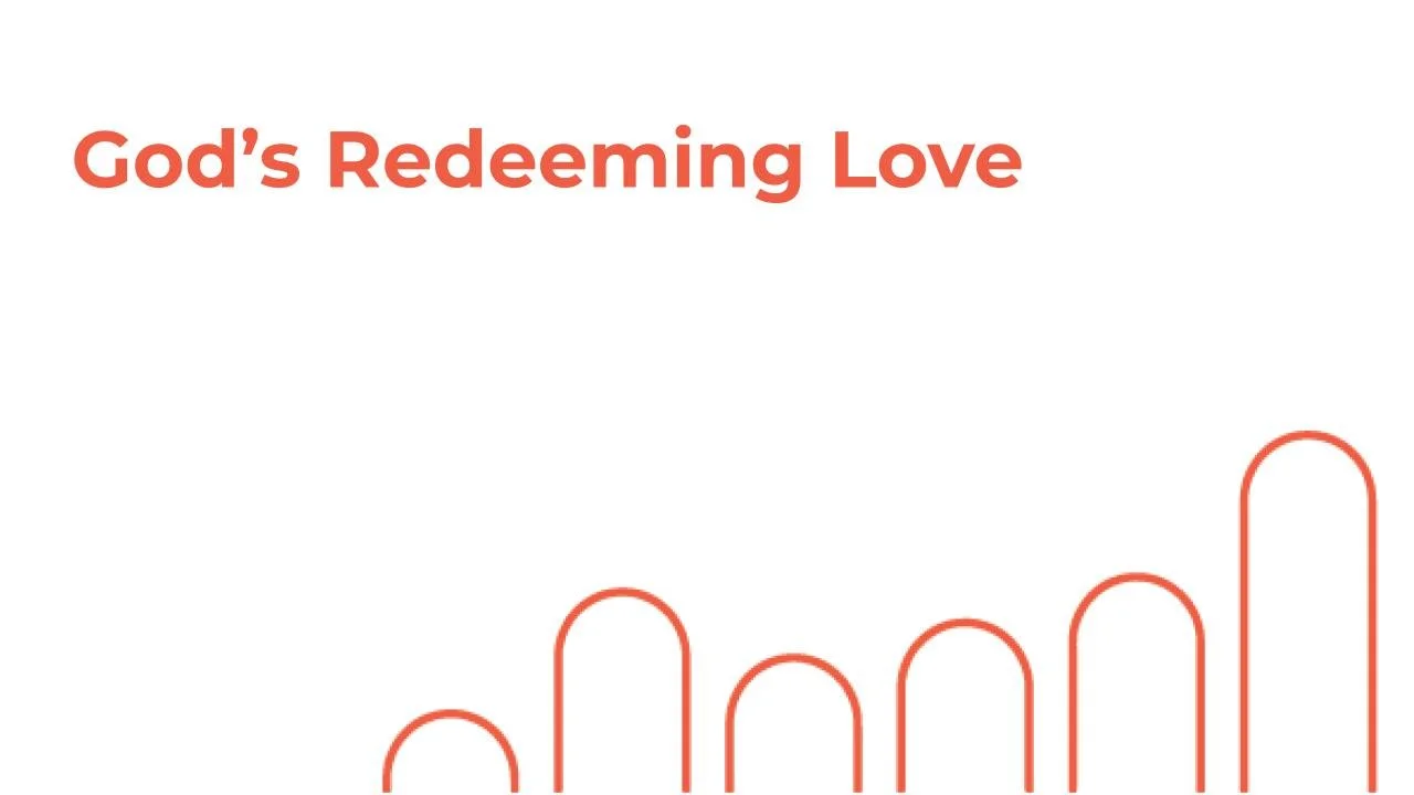 God’s Redeeming Love - Jonah 2