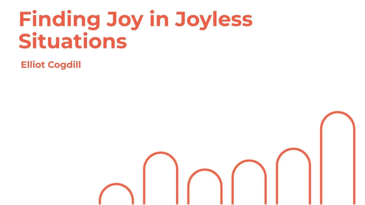 Finding Joy In Joyless Situations - Philippians 1:12-26