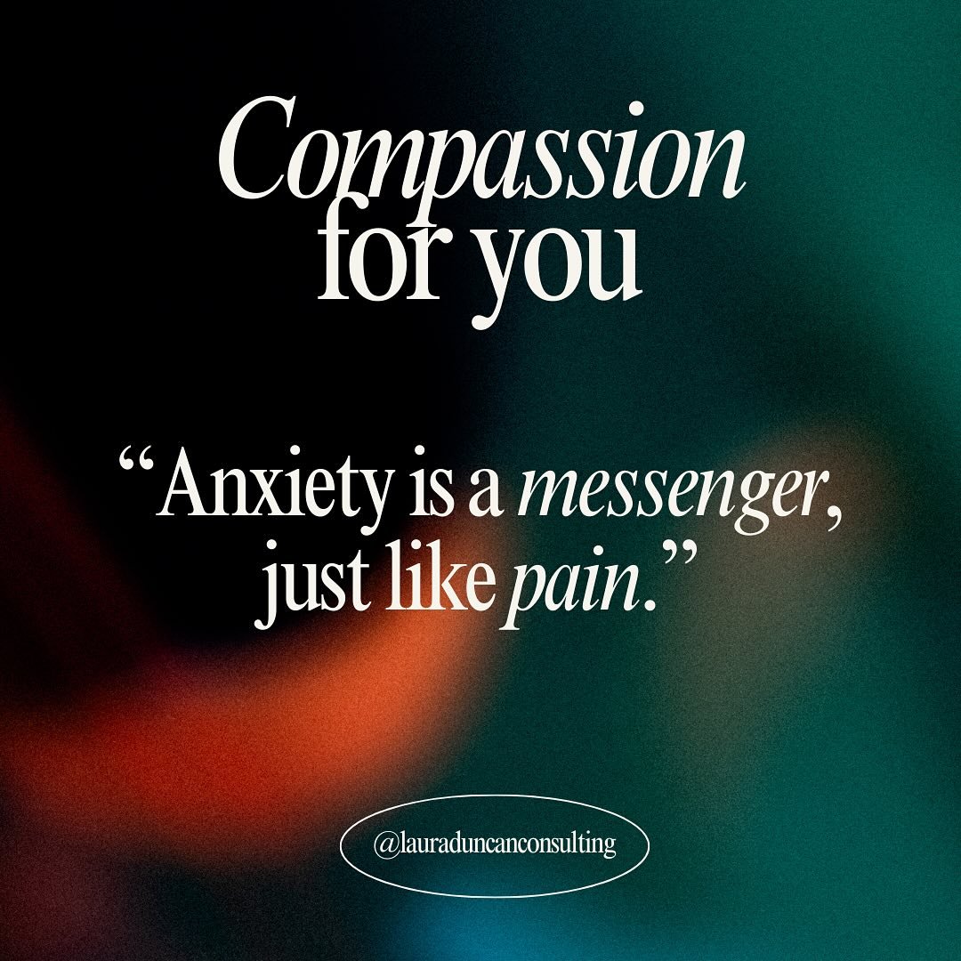 💬 &ldquo;Anxiety is a messenger, just like pain.&rdquo; - @lauraduncanconsulting

Like pain, whenever we feel anxiety in our lives, it may feel &ldquo;over-dramatic&rdquo; or &ldquo;high alert&rdquo; because most likely it&rsquo;s seeping through th