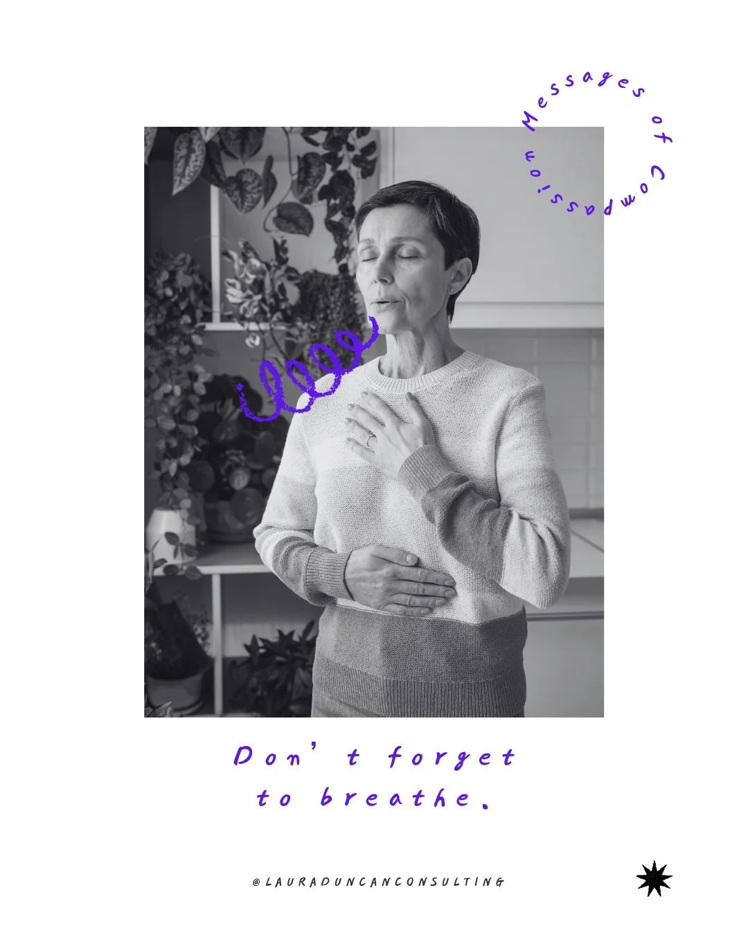 💬 A Message of Compassion for You: &ldquo;Don&rsquo;t forget to breathe.&rdquo;

📝 &ldquo;You&rsquo;re carrying a lot right now. I see you needing to take a break. I know you have a lot of things to take care of. Right now, can I take care of you? 