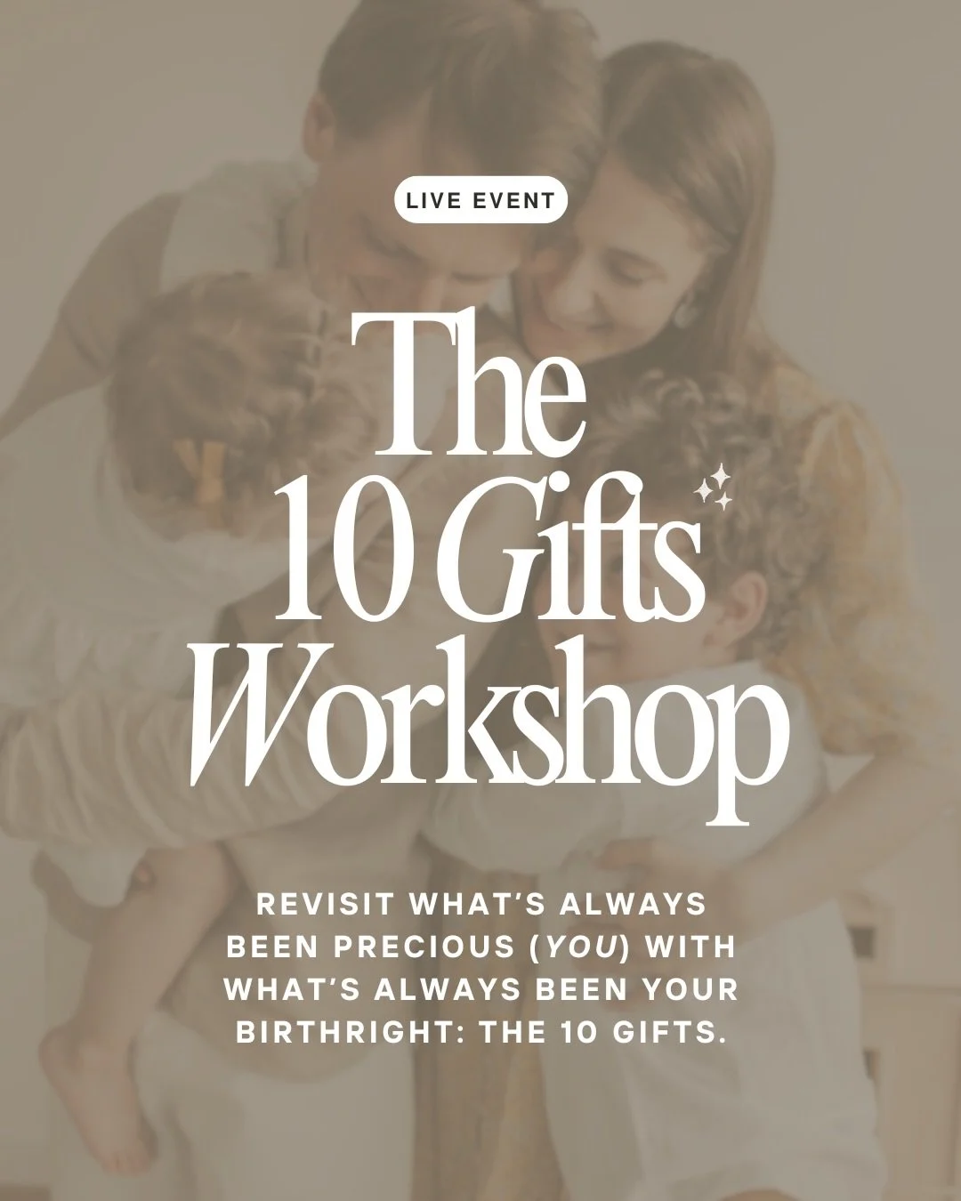 💝 Announcing LIVE! Event - The 10 Gifts Workshop

Revisit what&rsquo;s always been precious (you) with what&rsquo;s always been your birthright: the 10 gifts.

I&rsquo;ll tell you right now, attending this workshop won&rsquo;t be the &ldquo;magic pi