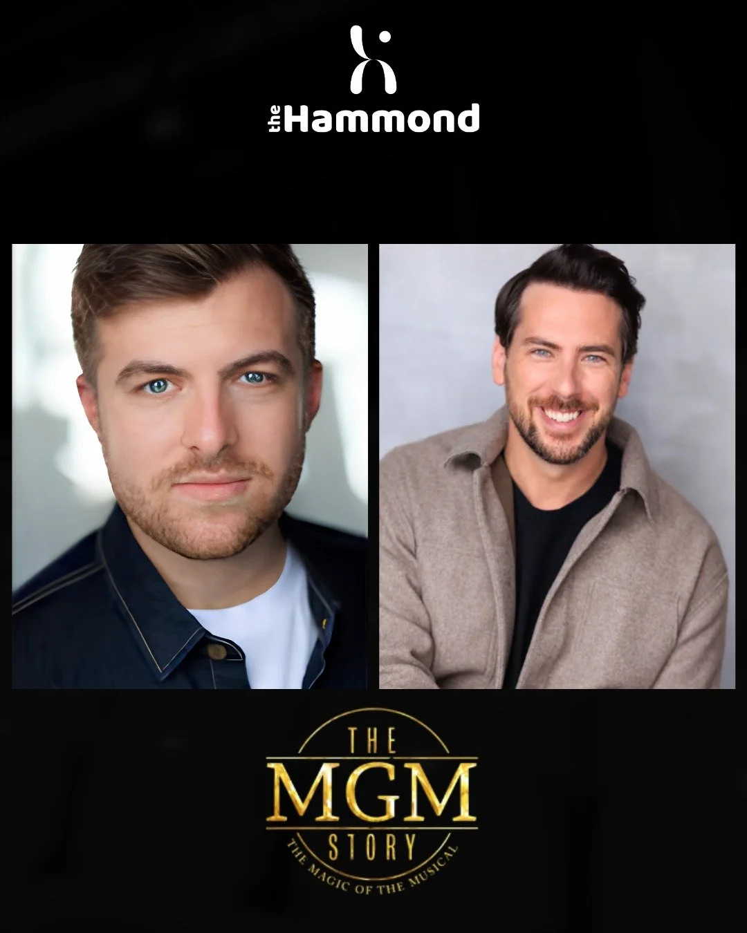 We&rsquo;re delighted to celebrate Hammond alumni James Corlett and John-Paul Birss, who have both been cast in The MGM Story! 🎉

The MGM Story will be at the Hope Mill Theatre on 28th&nbsp;May till 7th&nbsp;June 2026 and tickets are still available