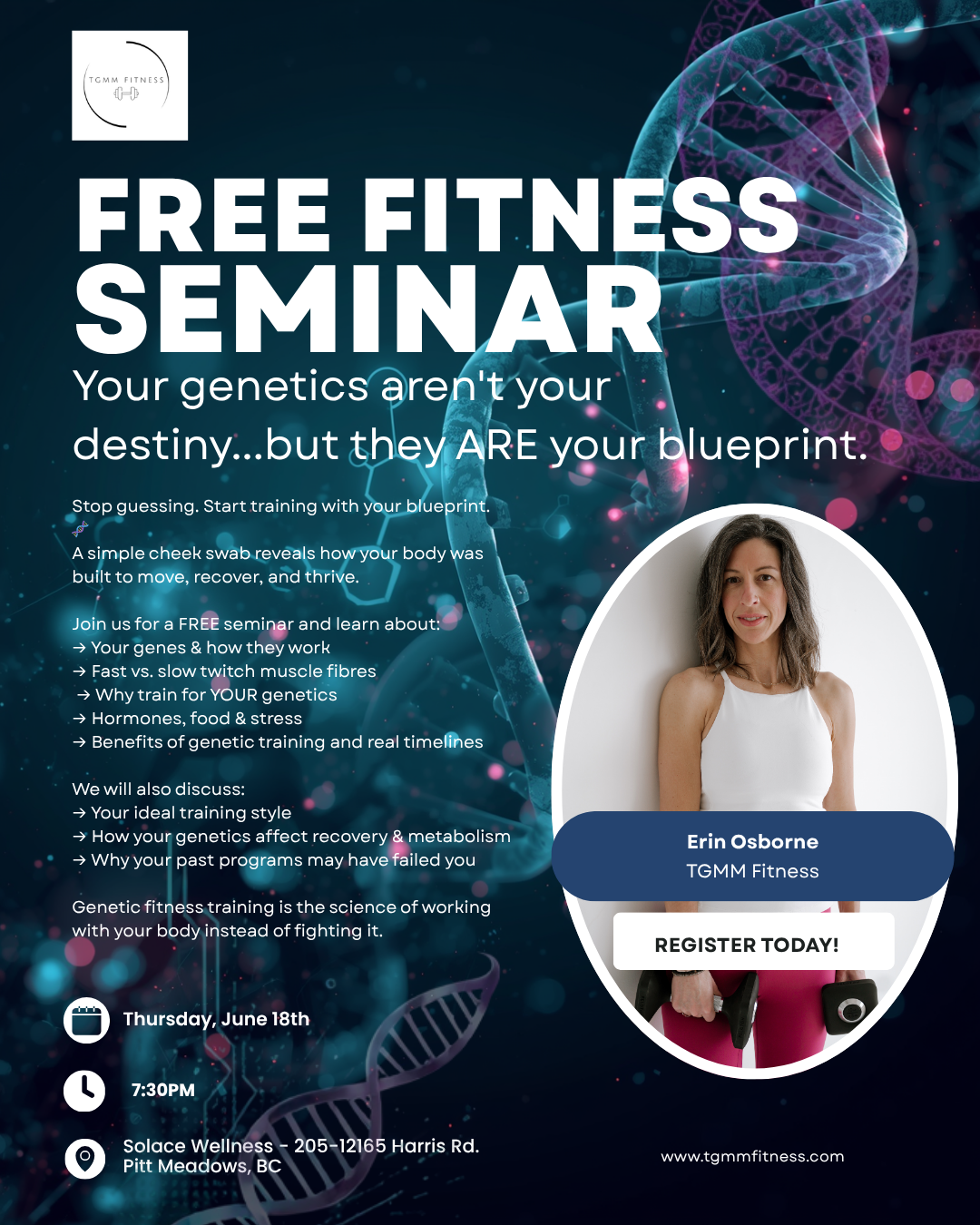 TGMM Fitness Info Session - Learn how to work WITH your genetics, not against them  Thursday, June 18th 7:30pm