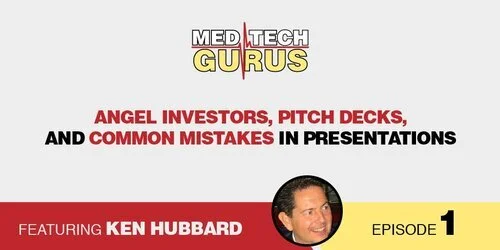 Ep 1. Angel Investors, Pitch Decks, and Common Mistakes in Presentations w/  Ken Hubbard