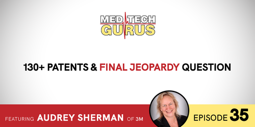 Ep 35. 130+ Patents &amp; Final Jeopardy Question w/ Audrey Sherman