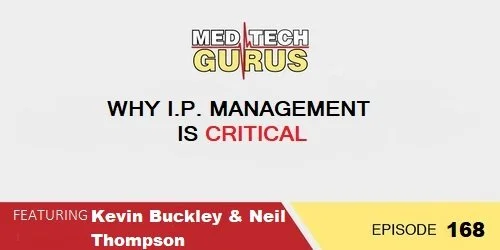 Ep 168. Why I.P. Management Is Critical