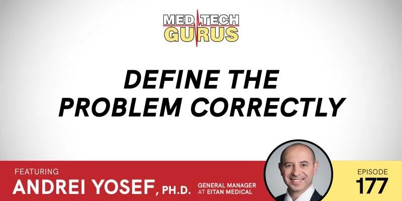 Ep 177. Define The Problem Correctly
