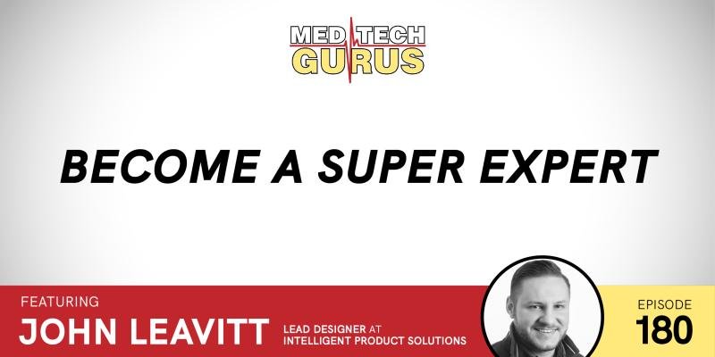 Ep 180. Become A Super Expert