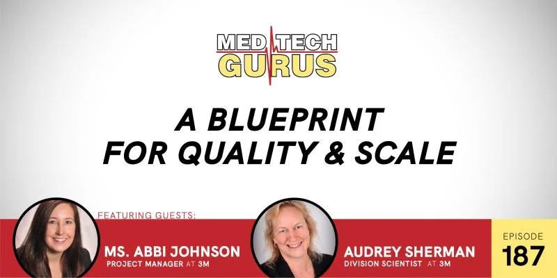 Ep 187. A Blueprint For Quality &amp; Scale