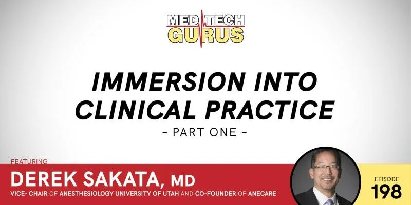 Ep 198. Immersion Into Clinical Practice - Part One