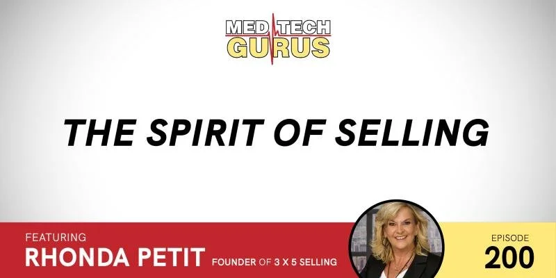 Ep 200. The Spirit of Selling
