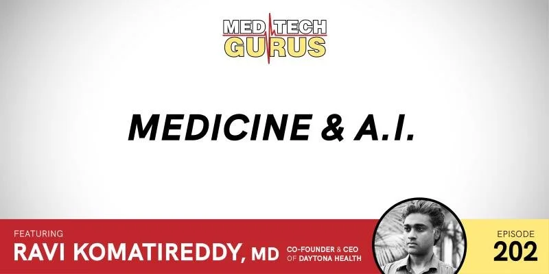 Ep 202. Medicine and A.I.