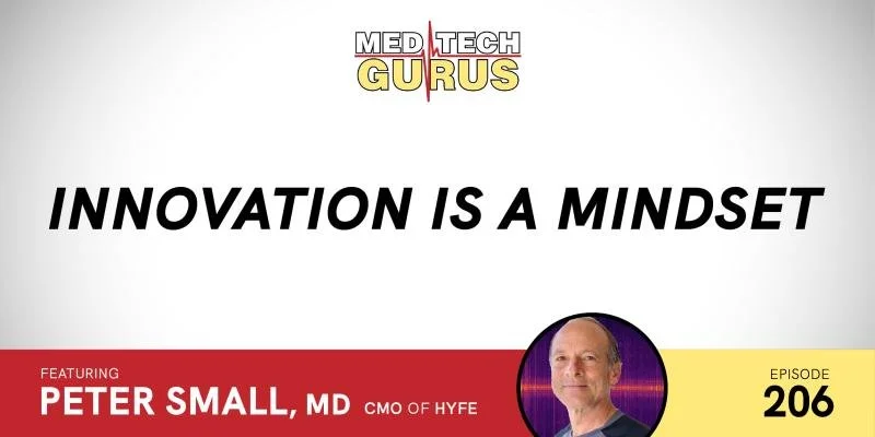 Ep 206. Innovation Is A Mindset