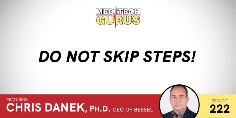 Ep 222. Do Not Skip Steps!