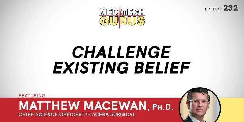 Ep 232. Challenge Existing Belief