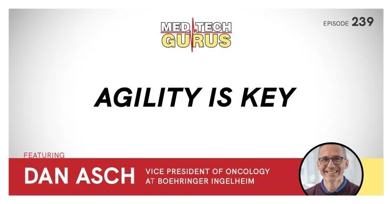 Ep 239. Agility Is Key