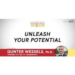 Ep 255. Unleash Your Potential
