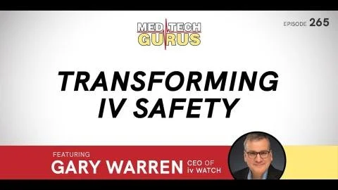 Ep 265. Transforming IV Safety