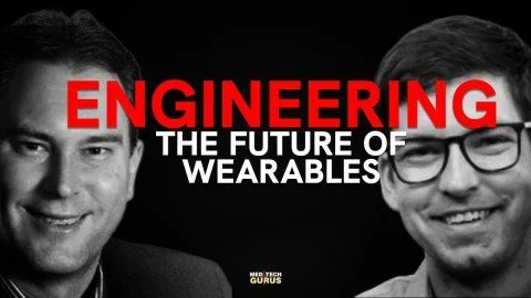 Ep 329. Engineering the Future of Wearables