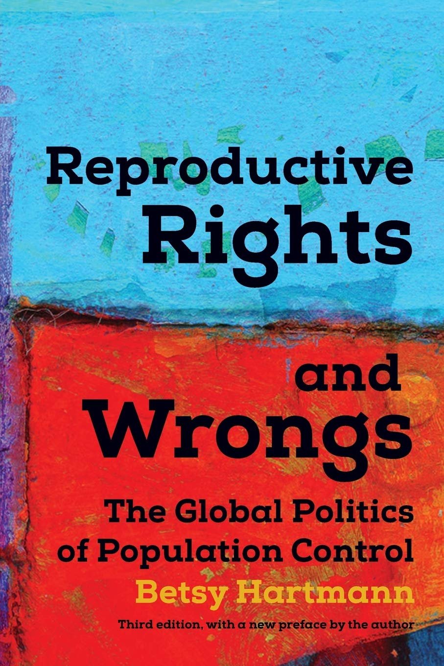 Reproductive Rights and Wrongs (Betsy Hartmann, 2016)