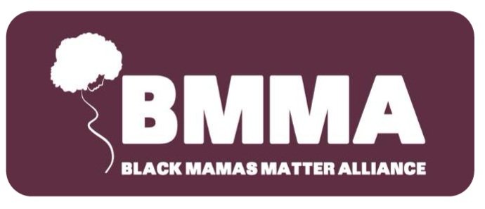 Black Mamas Matter Alliance (BMMA) - GA/NATIONAL
