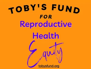 Toby's Fund for Reproductive Health Equity - IL