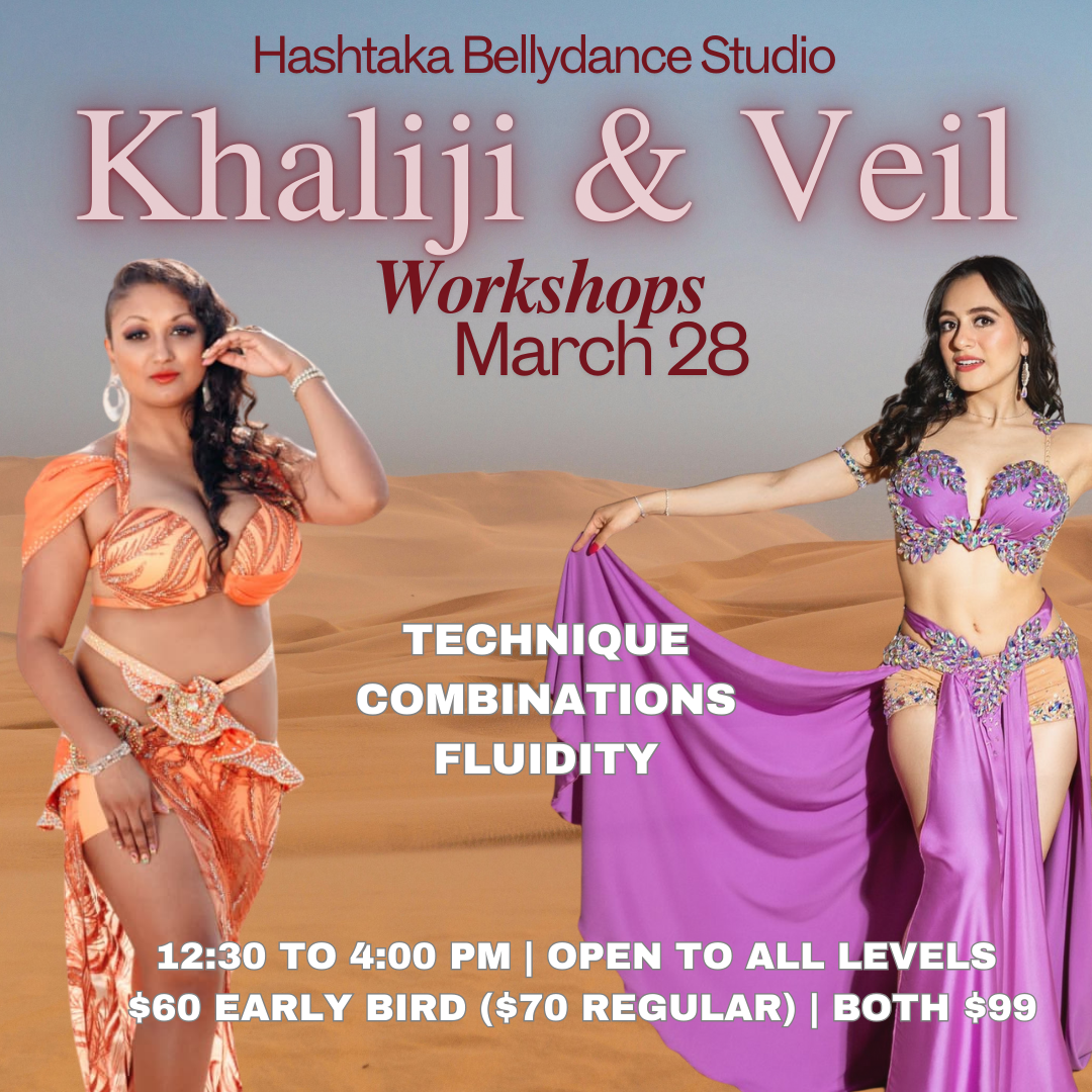 SPECIALTY WORKSHOPS MARCH 28 - KHALIJI & VEIL
