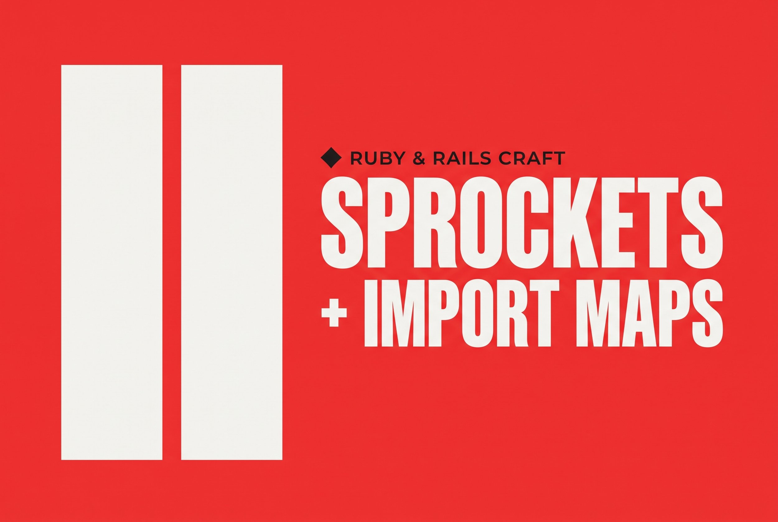 Sprockets and Import Maps, Side by Side: A Practical Coexistence for Legacy Rails Apps