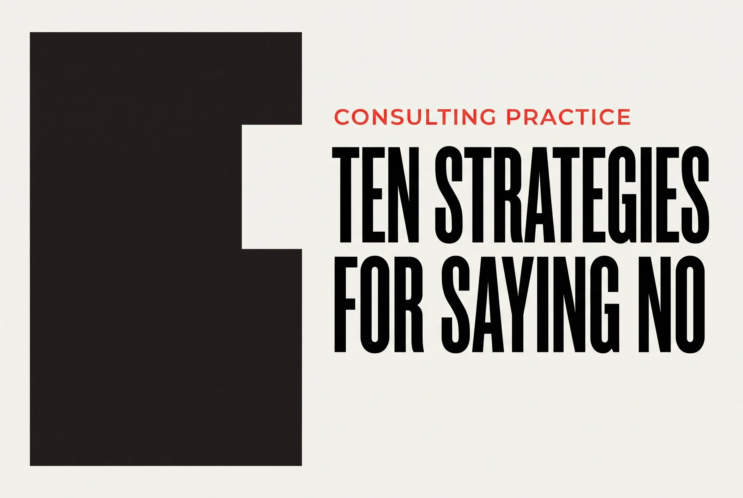 Ten Strategies for Saying No