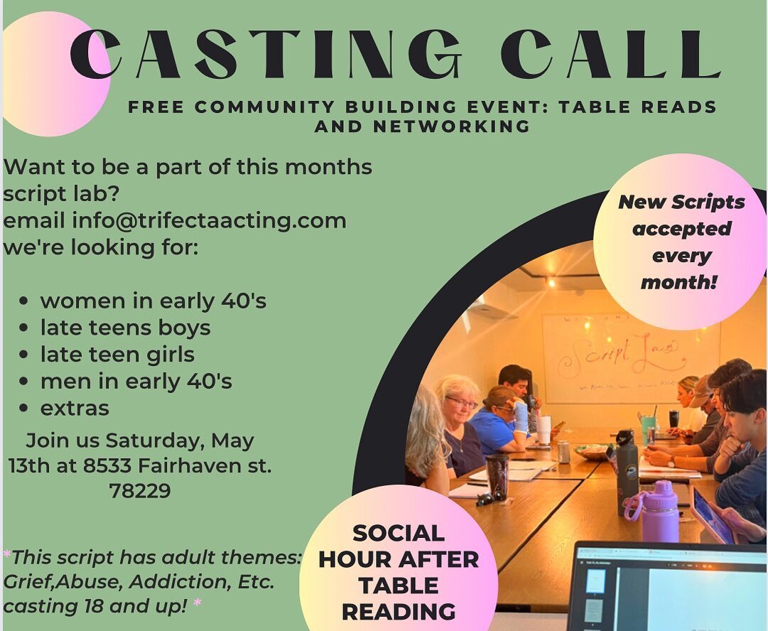 CASTING CALL FOR SCRIPT LAB 
Now casting for mays table read! If you&rsquo;d like to be cast email info@trifectaacting.com for character information ⭐️&hearts;️