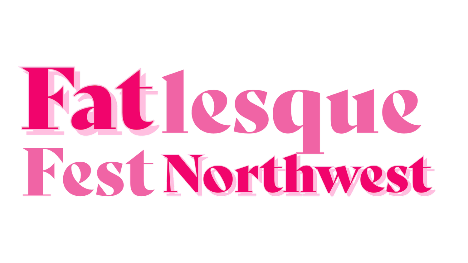 Fatlesque Fest Northwest