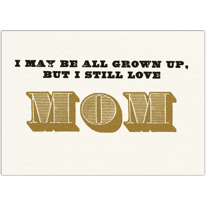 Grown Up Mom — Paper Hammer