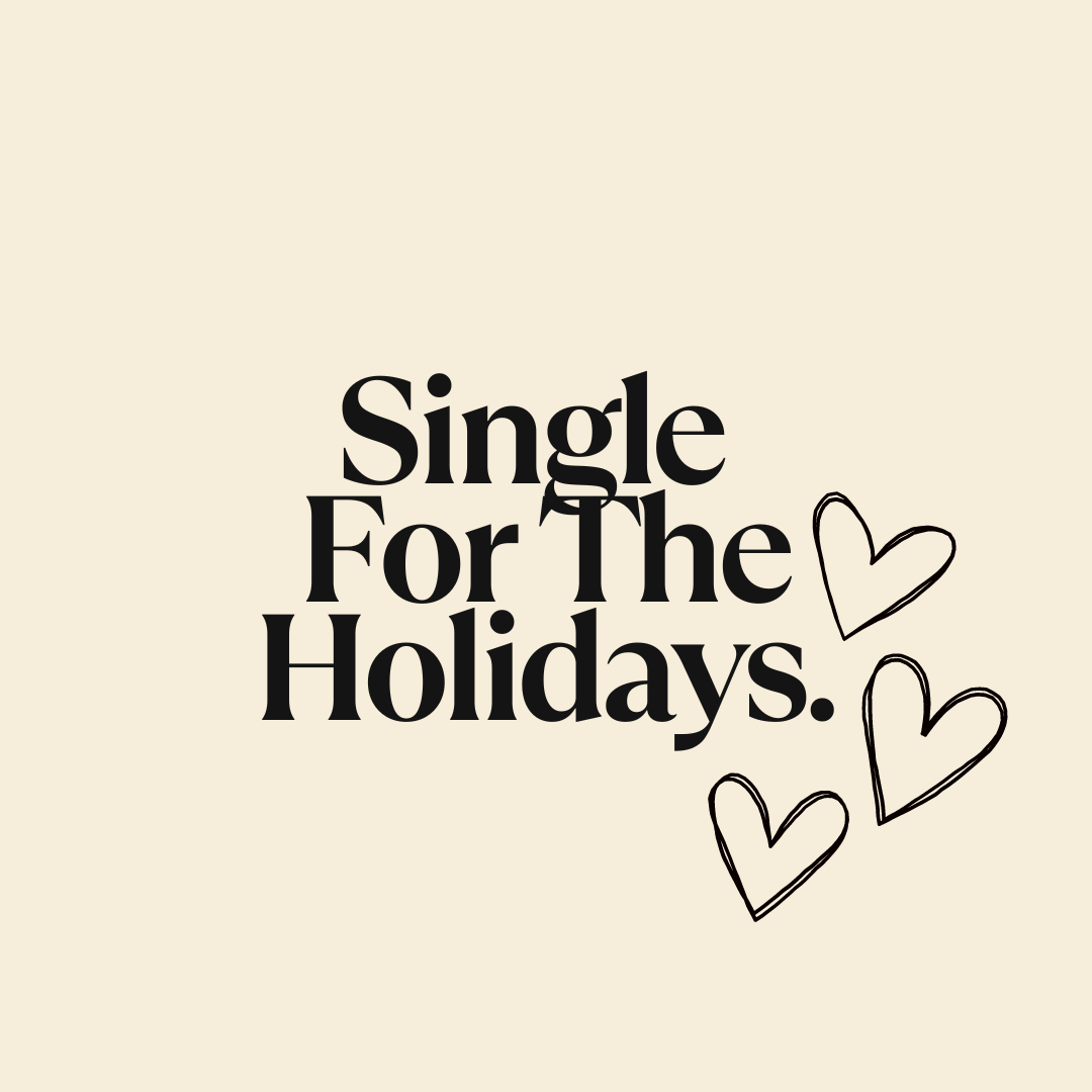 Single For The Holidays