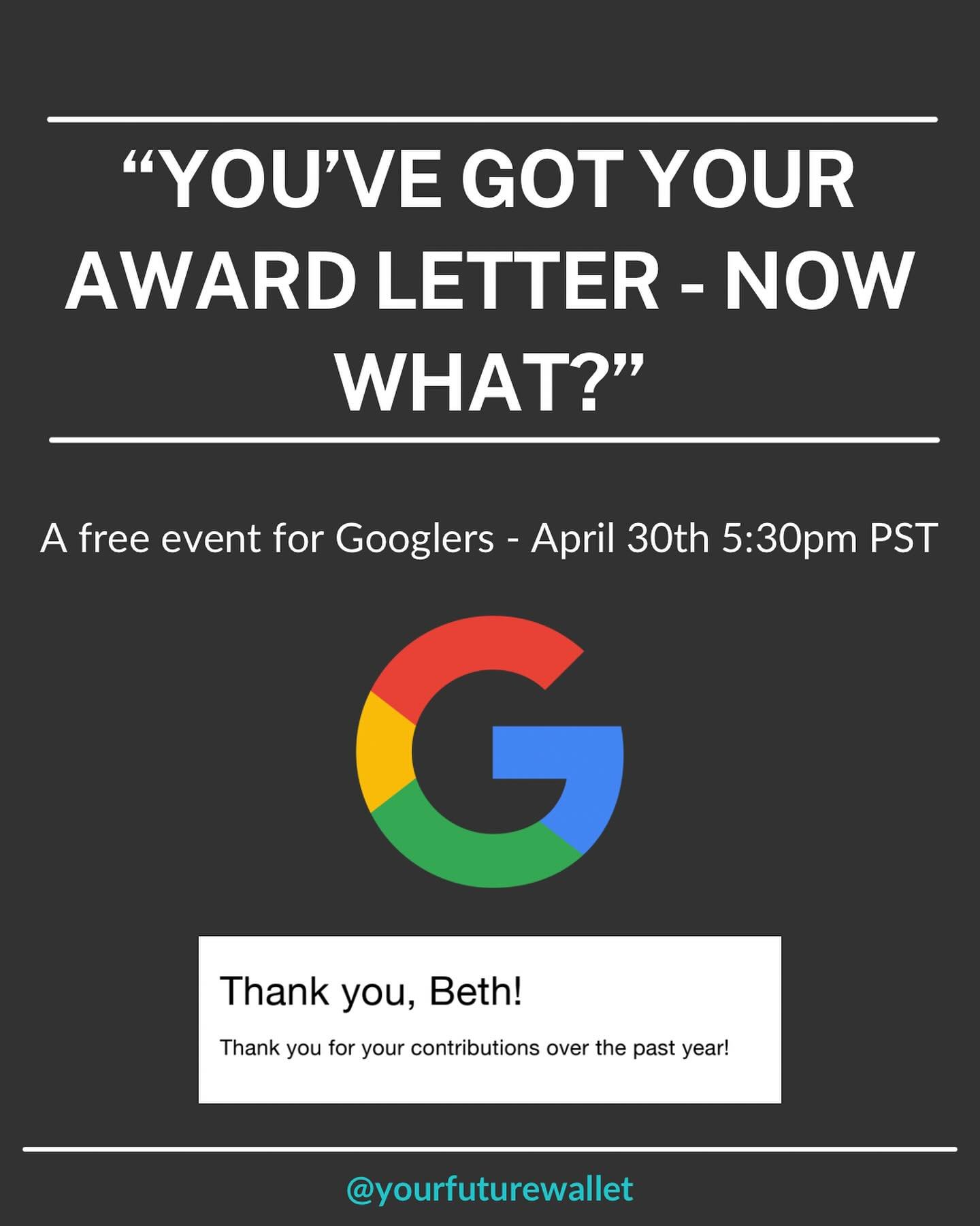 So you got your 2024 Award Letter in Prosper &mdash; now what?!&nbsp; Come talk financial planning for Googlers with Beth Williams, a Xoogler and Founder at&nbsp;Future Wallet, a financial planning firm for women in tech.&nbsp;

This March &amp; Apri