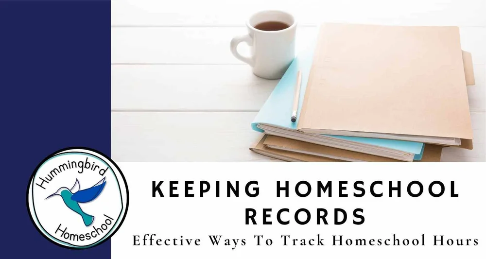 Keeping Homeschool Records Organizing Homeschool Paperwork