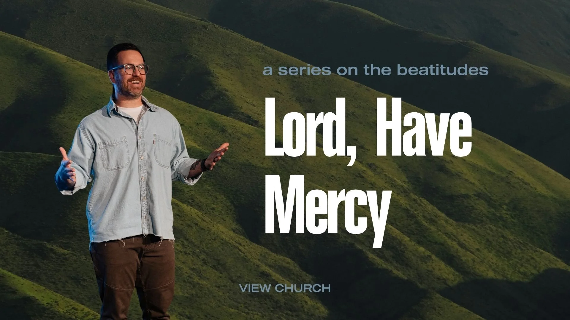 Lord, Have Mercy: What Matthew 5:7 Teaches Us About Receiving and Showing God's Mercy