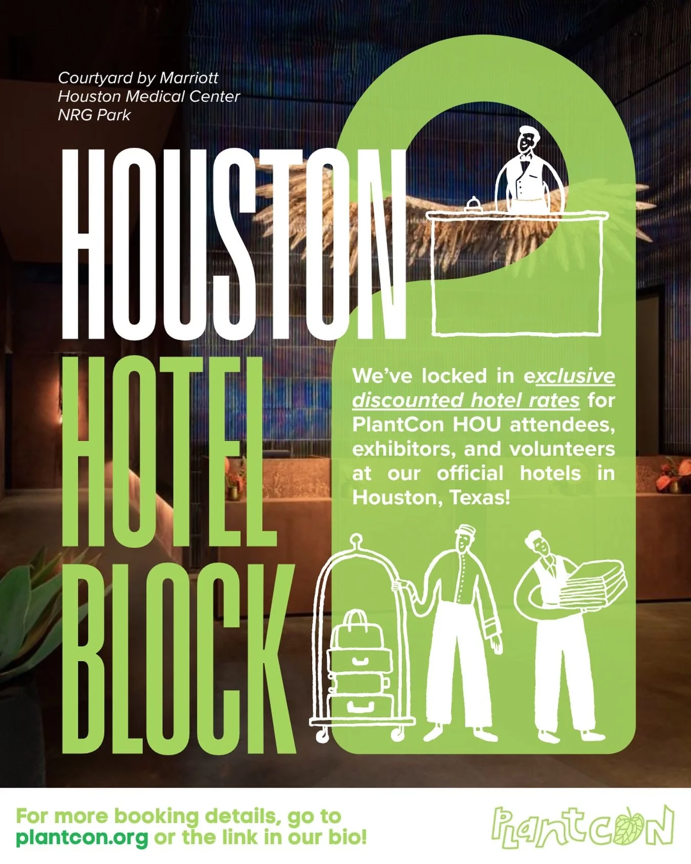 📢✨&nbsp;HOUSTON HOTEL PARTTTYYY✨📢

The wait is over! Get your hotel for PlantCon Houston now! 

We&rsquo;ve partnered with @marriotthouston, our official host hotel, to offer all attendees, exhibitors, and volunteers an exclusive discounted rate fo