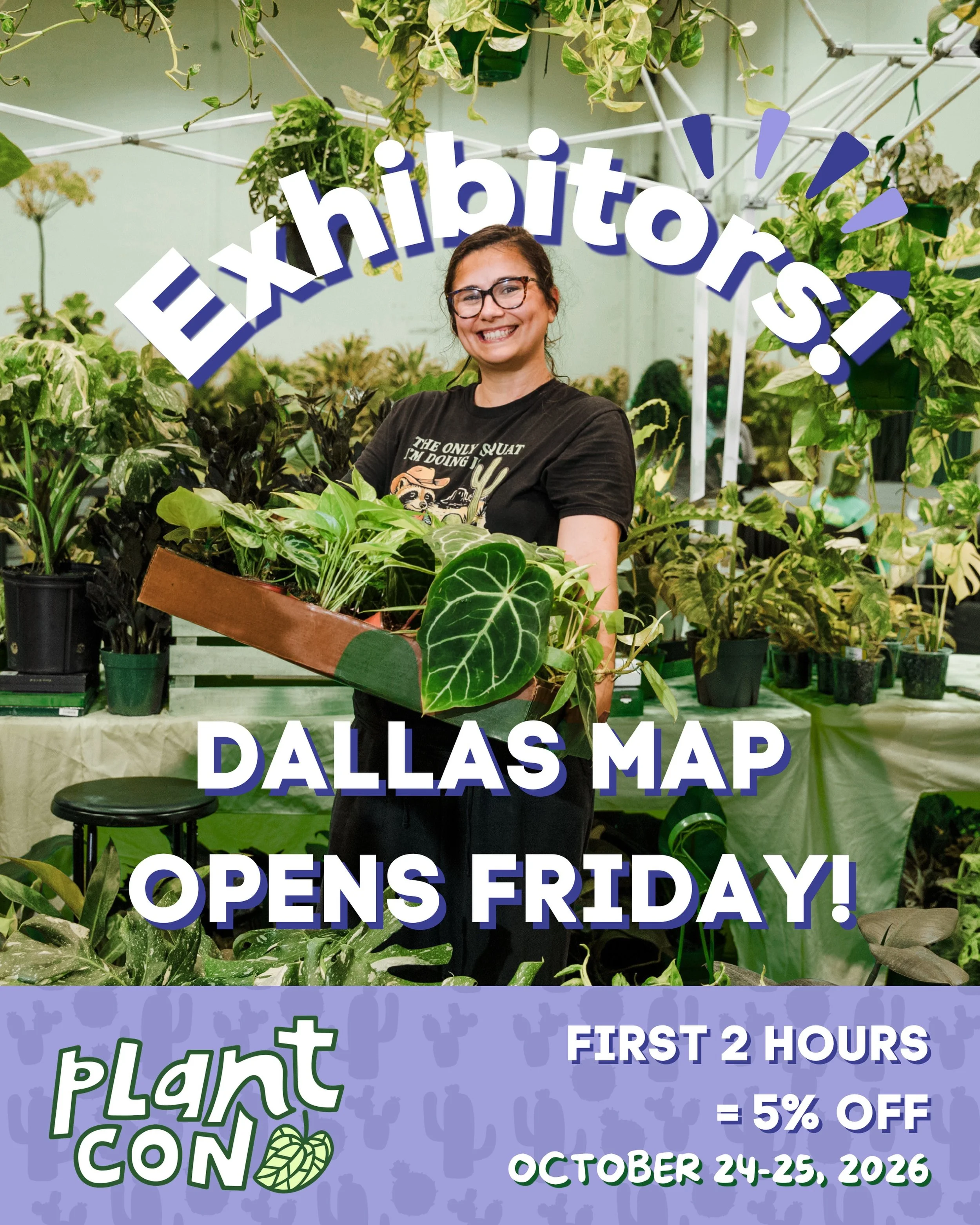 🎉DALLAS EXHIBITORS! APPLY NOW TO GET A HEAD START.

Starting FRIDAY(5/22) at 6pm cst, DALLAS MAP OPENS.

🤪Snag your booth for a discounted price for the first 2 HOURS ONLY!

🌱Bring your PASSIONS.
🌱Bring your PLANTS.

🦎🎉Bring your REPTILES.

Cli