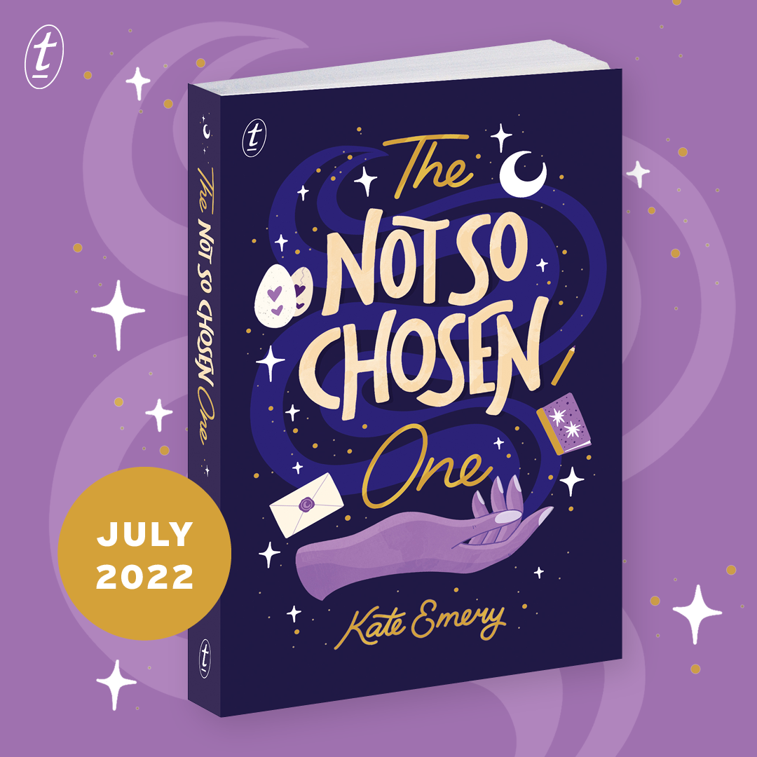 The Not So Chosen One by Kate Emery