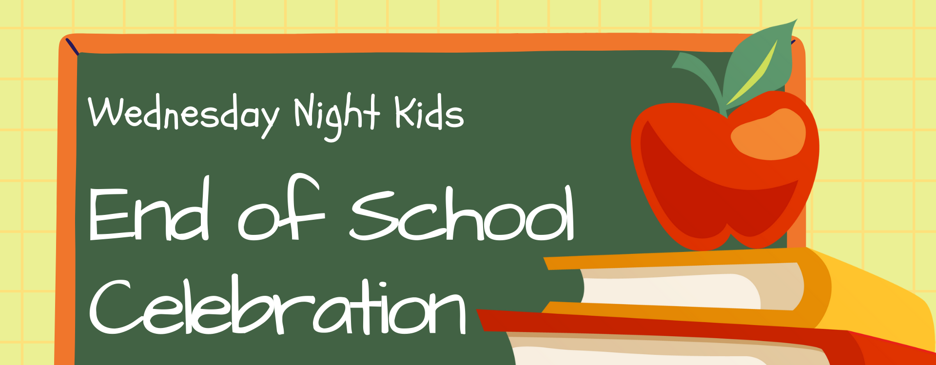 Wednesday Night Kids - Out of School Celebration