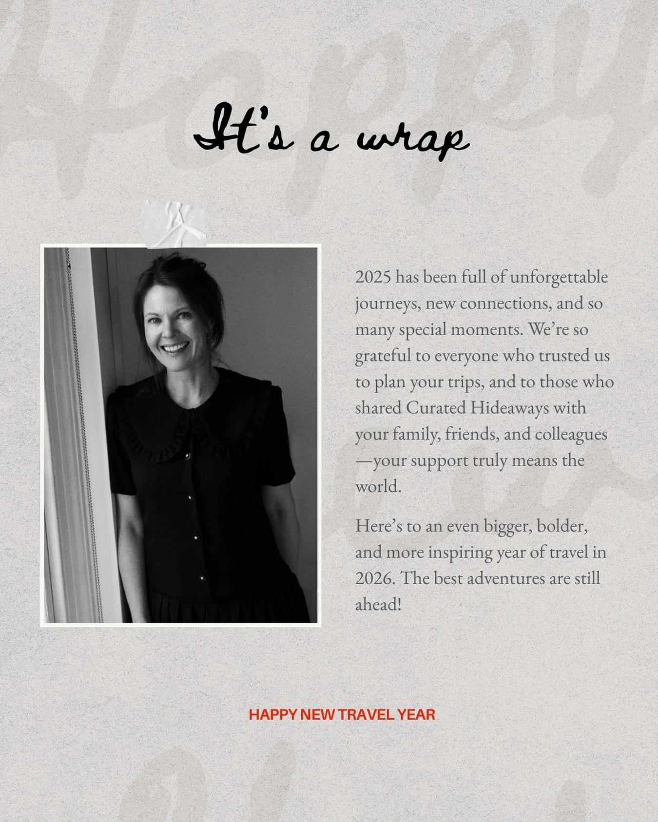 It&rsquo;s a wrap! ✨

2025 has been full of unforgettable journeys, new connections, and so many special moments. We&rsquo;re so grateful to everyone who trusted us to plan your trips, and to those who shared Curated Hideaways with your family, frien